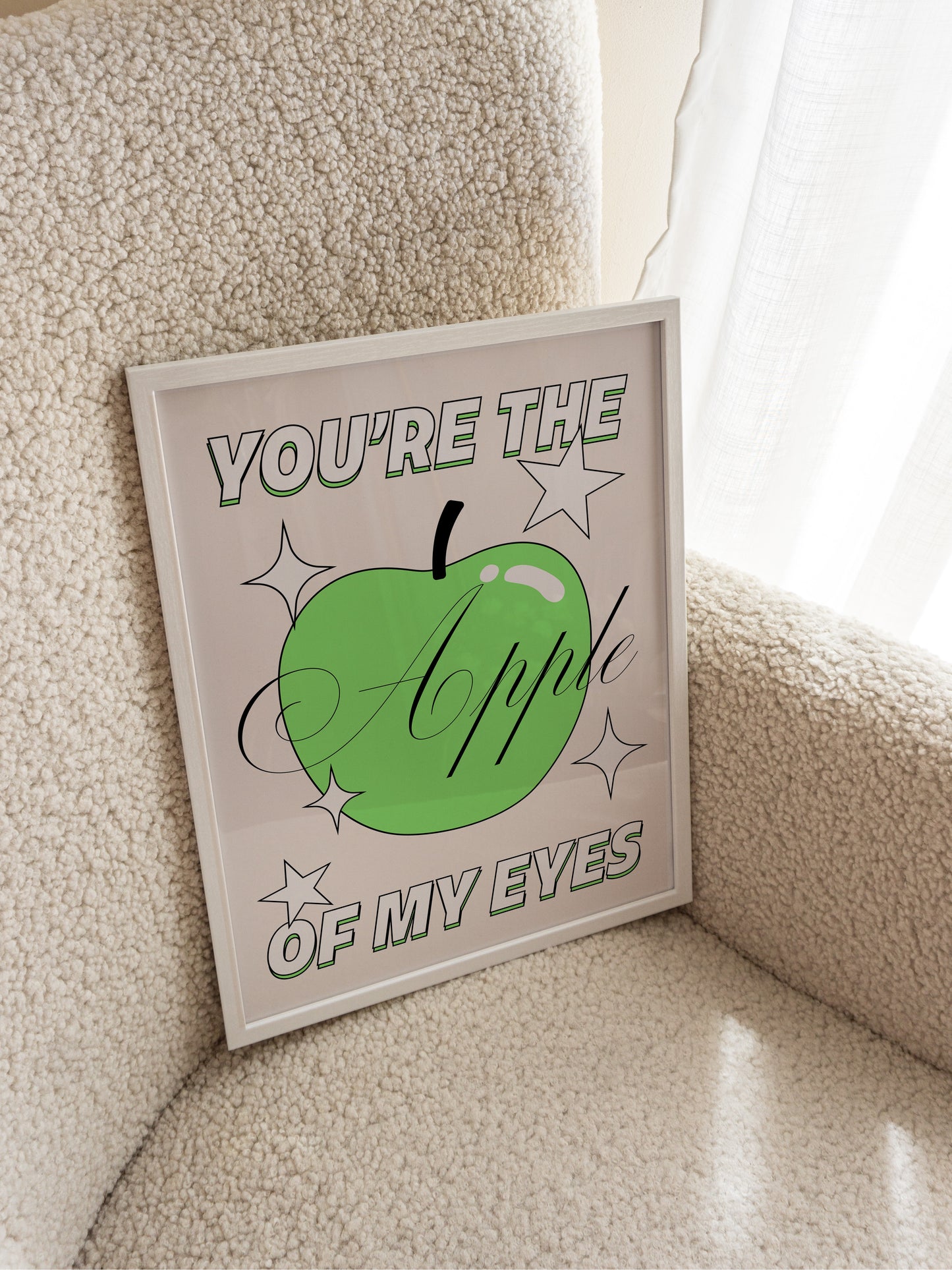Poster "You are the apple of my eyes"