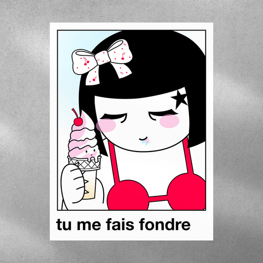 Tu me fais fondre - Edition limitée